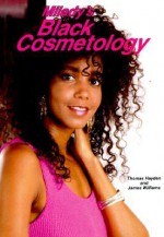 Milady's Black Cosmetology - Thomas Hayden