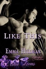 Like This - Emma Hillman