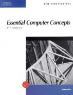 New Perspectives on Computer Concepts- Essentials 5th Edition (New Perspectives (Paperback Course Technology)) - June Jamrich Parsons, Dan Oja