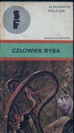 Człowiek ryba - Aleksander Bielajew