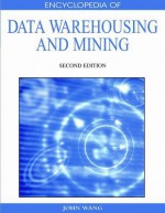 Encyclopedia of Data Warehousing and Mining, Second Edition - Wei Wang