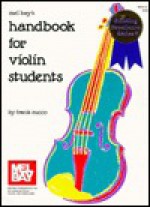 Handbook for Violin Students - Frank Zucco