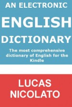 An Electronic English Dictionary - Lucas Nicolato