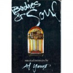 Bodies and Soul: Musical Memoirs - Al Young