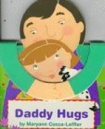 Daddy Hugs - Maryann Cocca-Leffler