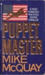 Puppetmaster - Mike McQuay