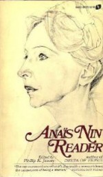 Anaïs Nin Reader - Philip K. Jason