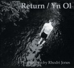 Return/Yn Ol - Rhodri Jones