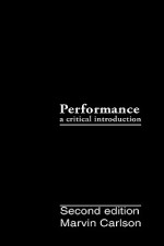 Performance - Marvin A. Carlson