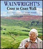 Wainwright's Coast to Coast Walk (Mermaid Books) - Alfred Wainwright, Derry Brabbs