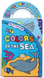 Colors of the Sea - Jane E. Gerver, Caroline Jayne Church, Tony King