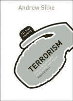 Terrorism: All That Matters - Andrew Silke