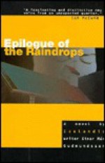 Epilogue of the Raindrops - Einar Már Guðmundsson, Bernard Scudder