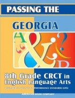 Passing the Georgia 8th Grade CRCT in English Language Arts - Devin Pintozzi