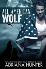 All American Wolf - Adriana Hunter