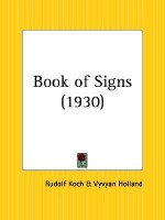 Book of Signs - Rudolf Koch, Vyvyan Holland