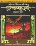 Dragons of Faith (Dragonlance Module DL 12) (Advanced Dungeons & Dragons) - Harold Johnson, Bruce Heard