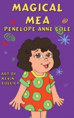 Magical Mea - Penelope Anne Cole, Kevin Scott Collier