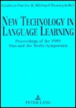 New Technology in Language Learning: Proceedings of the 1989 Man and the Media Symposium - Graham Davies, Michael Hussey