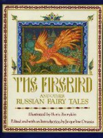 The Firebird and Other Russian Fairy Tales - Boris Zvorykin