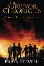 The Upheaval - Erica Stevens