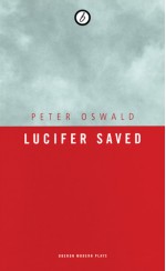 Lucifer Saved - Peter Oswald