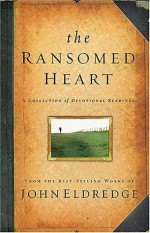 The Ransomed Heart - John Eldredge