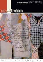 Roses and Revolutions: The Selected Writings of Dudley Randall - Dudley Randall