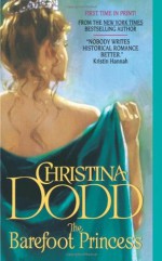 The Barefoot Princess - Christina Dodd