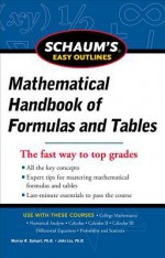 Schaum's Easy Outline of Mathematical Handbook of Formulas and Tables - Murray R. Spiegel, Seymour Lipschutz, John Liu