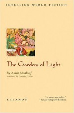 The Gardens of Light - Amin Maalouf, Dorothy Blair