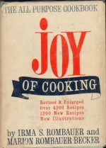 Joy of Cooking 1964 - Irma S Rombauer, Marion Rombauer Becker