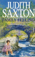 FAMILY FEELING - Judith Saxton