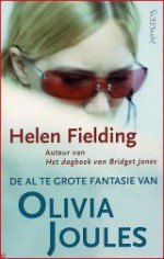 De al te grote fantasie van Olivia Joules - Helen Fielding, Titia Ram