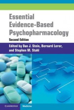 Essential Evidence-Based Psychopharmacology - Dan J. Stein, Bernard Lerer
