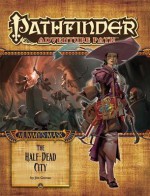 Pathfinder Adventure Path #79: The Half-Dead City - Jim Groves