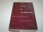 The Forms Of Autobiography: Episodes In The History Of A Literary Genre - William C. Spengemann