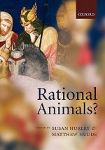 Rational Animals? - Susan Hurley, S.L. Hurley