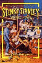 Stinky Stanley Stinks Again - Ann Hodgman