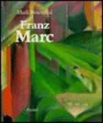 Franz Marc - Mark Rosenthal