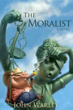 The Moralist - John Warley, Chris Beatrice