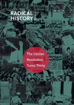 The Iranian Revolution Turns Thirty - Behrooz Ghamari-Tabrizi, Mansour Bonakdarian, Nasrin Rahimieh, Ahmad Sadri, Ervand Abrahamian