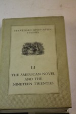 The American Novel And The Nineteen Twenties - Malcolm Bradbury, D.J. Palmer