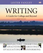 Writing: A Guide for College and Beyond with New Mycomplab Student Access Code Card - Lester Faigley