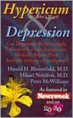 Hypericum (St. John's Wort) and Depression - Peter McWilliams, Harold H. Bloomfield, Mikael Nordfors