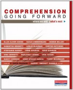 Comprehension Going Forward - Susan Zimmermann, Ellin Oliver Keene