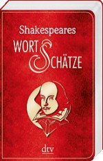 Shakespeares Wort-Schätze - Frank Günther