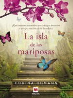 La isla de las mariposas (Grandes Novelas) (Spanish Edition) - Corina Bomann