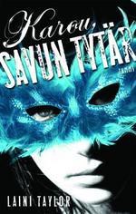 Karou, savun tytär (Karou, #1) - Laini Taylor, Helene Bützow