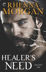 Healer's Need - Rhenna Morgan